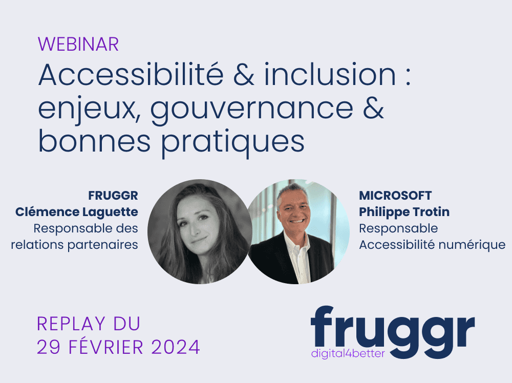 Accessibilité & inclusion : enjeux, gouvernance & bonnes pratiques 